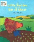 Finch, Mary: The Little Red Hen and the Ear of Wheat Finch, Mary: The Little Red Hen and the Ear of Wheat