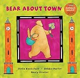 Blackstone, Stella: Bear About Town Blackstone, Stella: Bear About Town