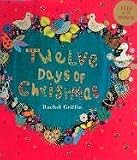 Griffin, Rachel: Twelve Days of Christmas Griffin, Rachel: Twelve Days of Christmas