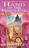 Brenchley, Chaz: Hand of the King's Evil