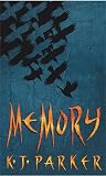 Parker, K. J.: Memory