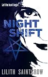 Saintcrow, Lilith: Night Shift Saintcrow, Lilith: Night Shift