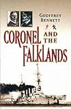 Bennett, Geoffrey Martin: Coronel and the Falklands