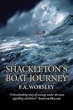 Worsley, Frank Arthur: Shackleton's Boat Journey Worsley, Frank Arthur: Shackleton's Boat Journey