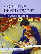 Cognitive Development: The Learning Brain by…