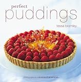 Bramley, Tessa: Perfect Puddings