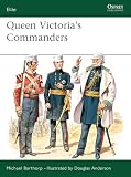 Barthorp, Michael: Queen Victoria's Commanders Barthorp, Michael: Queen Victoria's Commanders