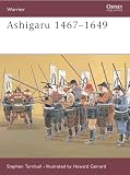 Turnbull, Stephen: Ashigaru 1467-1649 Turnbull, Stephen: Ashigaru 1467-1649