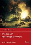 Fremont-Barnes, Gregory: The French Revolutionary Wars Fremont-Barnes, Gregory: The French Revolutionary Wars
