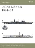 Konstam, Angus: Union Monitor 1861-65