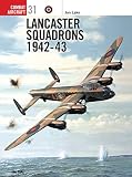 Lake, Jon: Lancaster Squadrons 1942-43