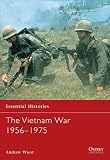 Wiest, Andy: The Vietnam War 1956-1975 Wiest, Andy: The Vietnam War 1956-1975