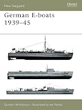 Williamson, G.: German E-Boats 1939-45