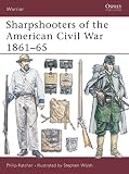 Katcher, Philip: Sharpshooters of the American Civil War 1861-65 Katcher, Philip: Sharpshooters of the American Civil War 1861-65