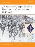 Us Marine Corps Pacific Theater of Operation, 1941-43 (184176518X) by Anderson, Duncan Anderson, Duncan: Us Marine Corps Pacific Theater of Operation, 1941-43