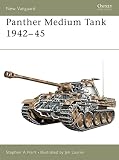 Hart, Stephen A.: Panther Medium Tank 1942-45 Hart, Stephen A.: Panther Medium Tank 1942-45