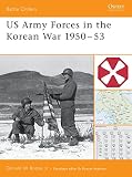 Us Army Forces in the Korean War 1950v53 (1841766216) by Boose, Donald W. Boose, Donald W.: Us Army Forces in the Korean War 1950v53