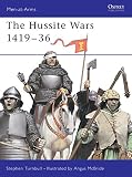 Turnbull, Stephen: The Hussite Wars, 1419-36