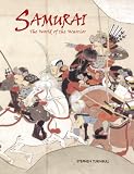Turnbull, Stephen: Samurai : The World of the Warrior Turnbull, Stephen: Samurai : The World of the Warrior