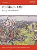 Walsh, Stephen: Otterburn 1388: Bloody Border Conflict