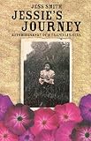 Smith, Jess: Jessie's Journey: Autobiography of a Traveller Girl