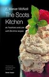 McNeill, F. Marian: The Scots Kitchen: Its Traditions and Lore with Old-Time Recipes