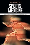 Thomas, P: Key Topics in Sports Medicine Thomas, P: Key Topics in Sports Medicine