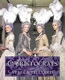 Tillyard, S. K.: Aristocrats Tillyard, S. K.: Aristocrats