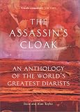 Taylor, Alan: The Assassin's Cloak: An Anthology of the World's Greatest Diarists