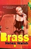 Walsh, Helen: Brass