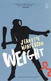 Winterson, Jeanette: Weight