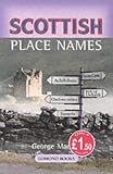 Mackay, George: Scottish Place Names Mackay, George: Scottish Place Names