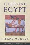 Montet, Pierre: Eternal Egypt Montet, Pierre: Eternal Egypt