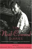 Morley, Sheridan: The Noel Coward Diaries Morley, Sheridan: The Noel Coward Diaries