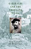 Trevelyan, George Macaulay: Garibaldi and the Thousand : May 1860