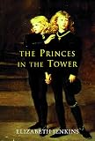 Jenkins, Elizabeth: The Princes in the Tower