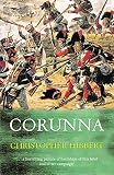 Corunna (1842127209) by Hibbert, Christopher Hibbert, Christopher: Corunna