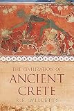 Willetts, R.F.: The Civilization of Ancient Crete