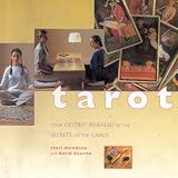 Bourne, David: Tarot: Your Destiny Revealed in the Secrets of the Cards Bourne, David: Tarot: Your Destiny Revealed in the Secrets of the Cards