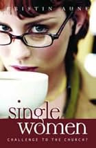 Single women : challenge to the church? by…