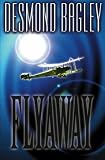 Flyaway (1842320106) by Bagley, Desmond Bagley, Desmond: Flyaway
