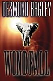 Bagley, Desmond: Windfall