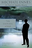 Innes, Michael: The Daffodil Affair Innes, Michael: The Daffodil Affair