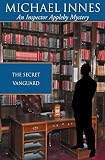 Innes, Michael: The Secret Vanguard Innes, Michael: The Secret Vanguard