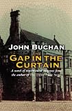 Buchan, John: The Gap in the Curtain Buchan, John: The Gap in the Curtain
