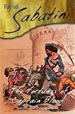 Sabatini, Rafael: The Fortunes of Captain Blood Sabatini, Rafael: The Fortunes of Captain Blood