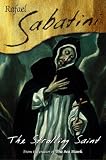 Sabatini, Rafael: The Strolling Saint