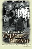 Chesterton, G. K.: The Incredulity of Father Brown