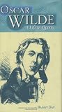 Day, Barry: Oscar Wilde : A Life in Quotes