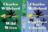 Willeford, Charles: Wild Wives : High Priest of California